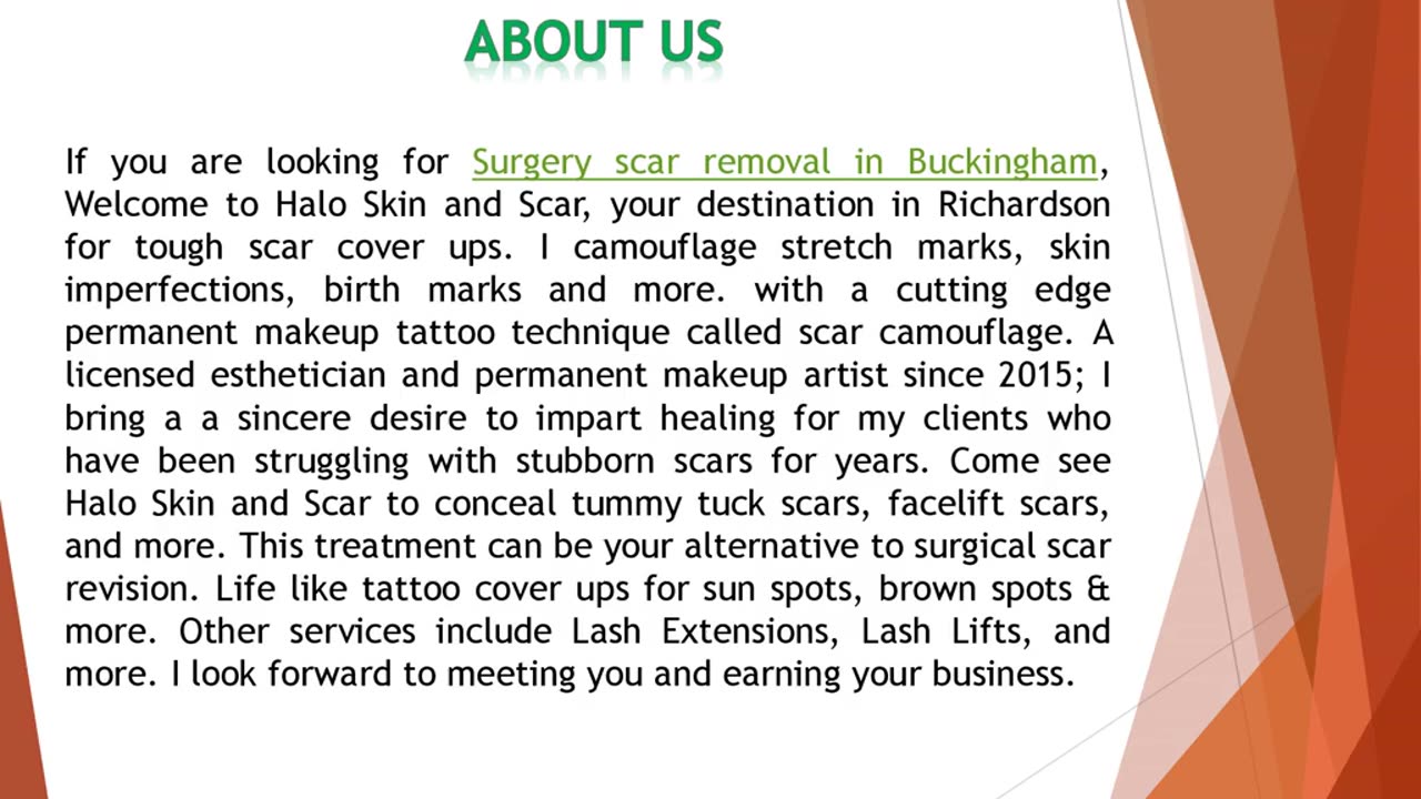 If you are looking for Surgery scar removal in Buckingham