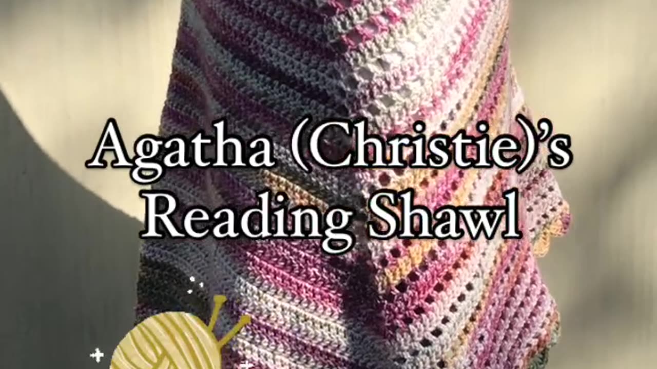 Agatha (Christie)'s Reading Shawl - part 2
