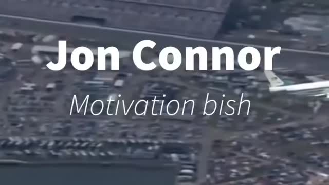 Jon Connor motivation
