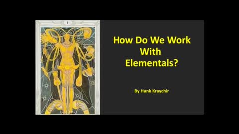 HOW DO WE WORK WITH ELEMENTALS?