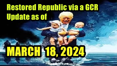 Restored Republic. Juan O Savin. Charlie Ward. Michael Jaco. Benjamin Fulford ~ March 18, 2024