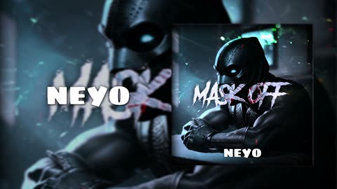 neyoooo - MASK OFF (feat. Drilex) [Official Audio]