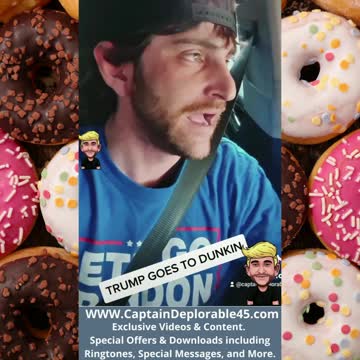TRUMP GOES TO DUNKIN'!