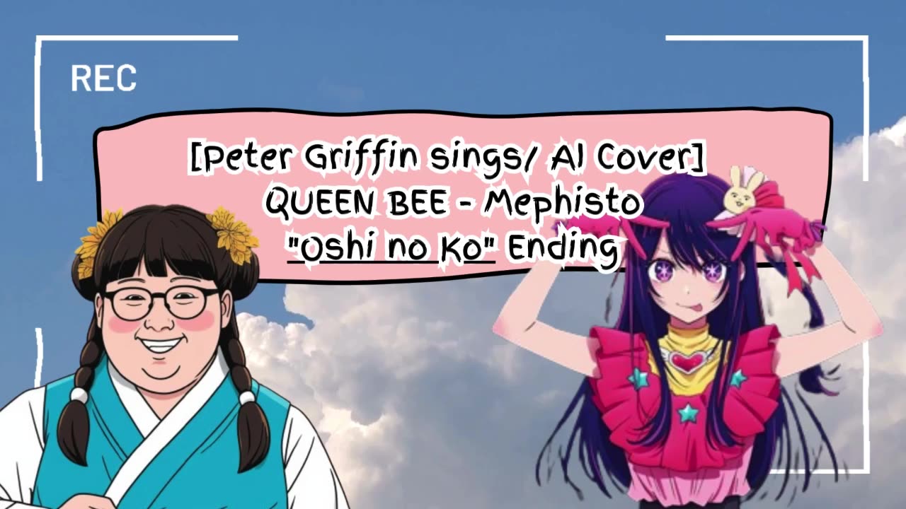 [Peter Griffin sings/AI Cover] Oshi no Ko Ending QUEEN BEE - Mephisto