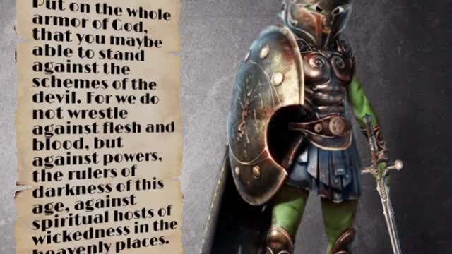 Putting on the WHOLE HOLY ARMOR OF GOD