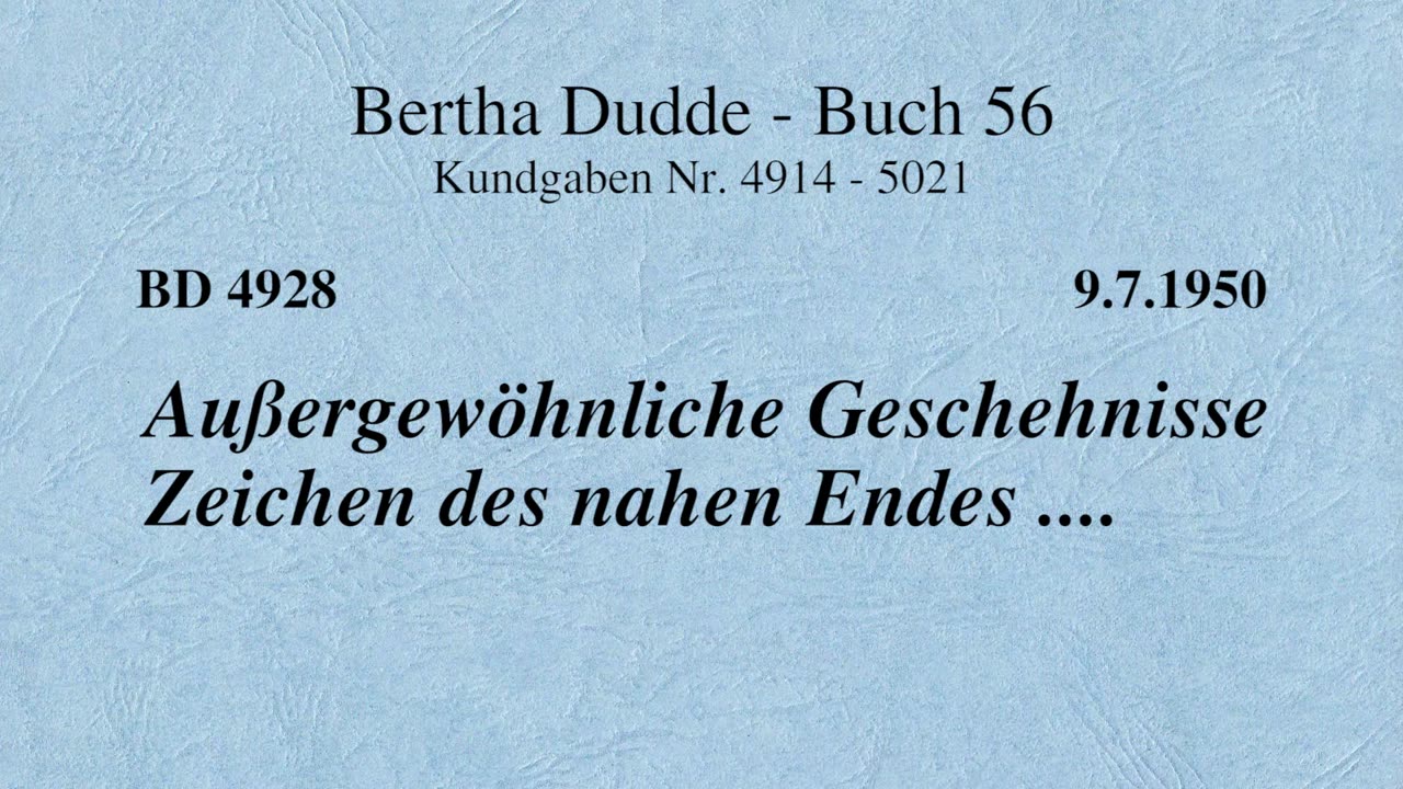 BD 4928 - AUSSERGEWÖHNLICHE GESCHEHNISSE DES NAHEN ENDES ....