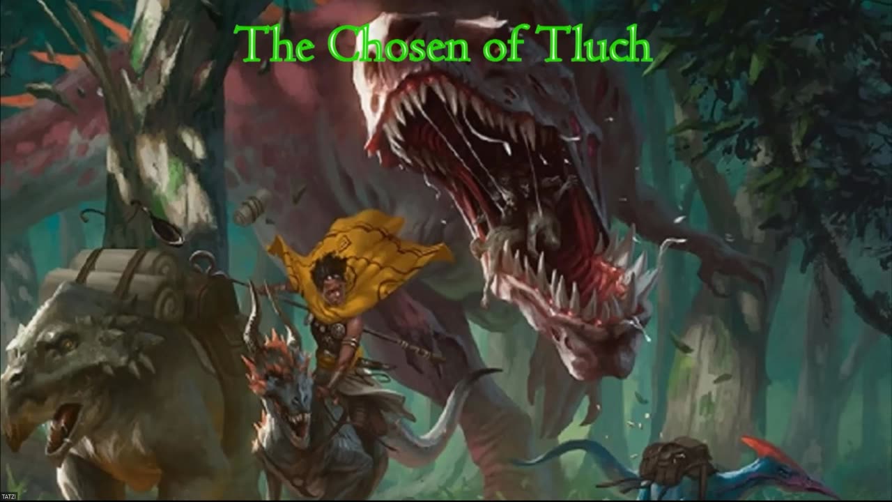 THE CHOSEN OF TULCH (1-22-2024)