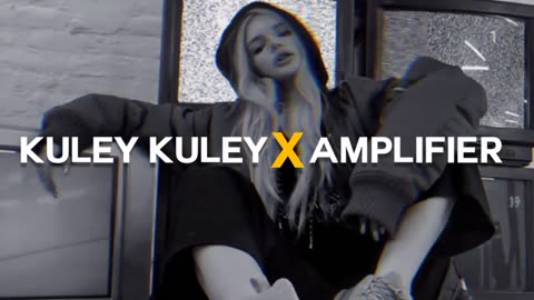 Kuley Kuley x Amplifier