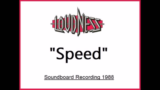 Loudness - Speed (Live in Hiroshima, Japan 1988) Soundboard