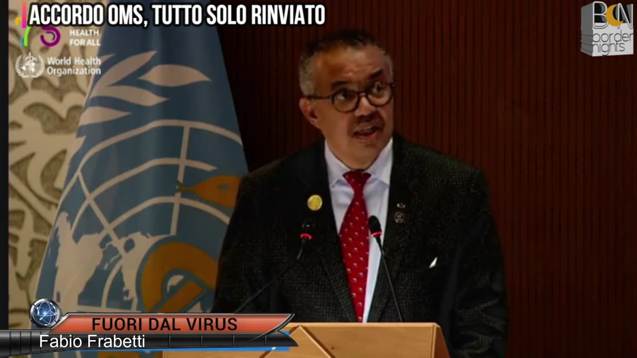 ACCORDO OMS, TUTTO SOLO RINVIATO Fuori dal Virus n.1107.SP