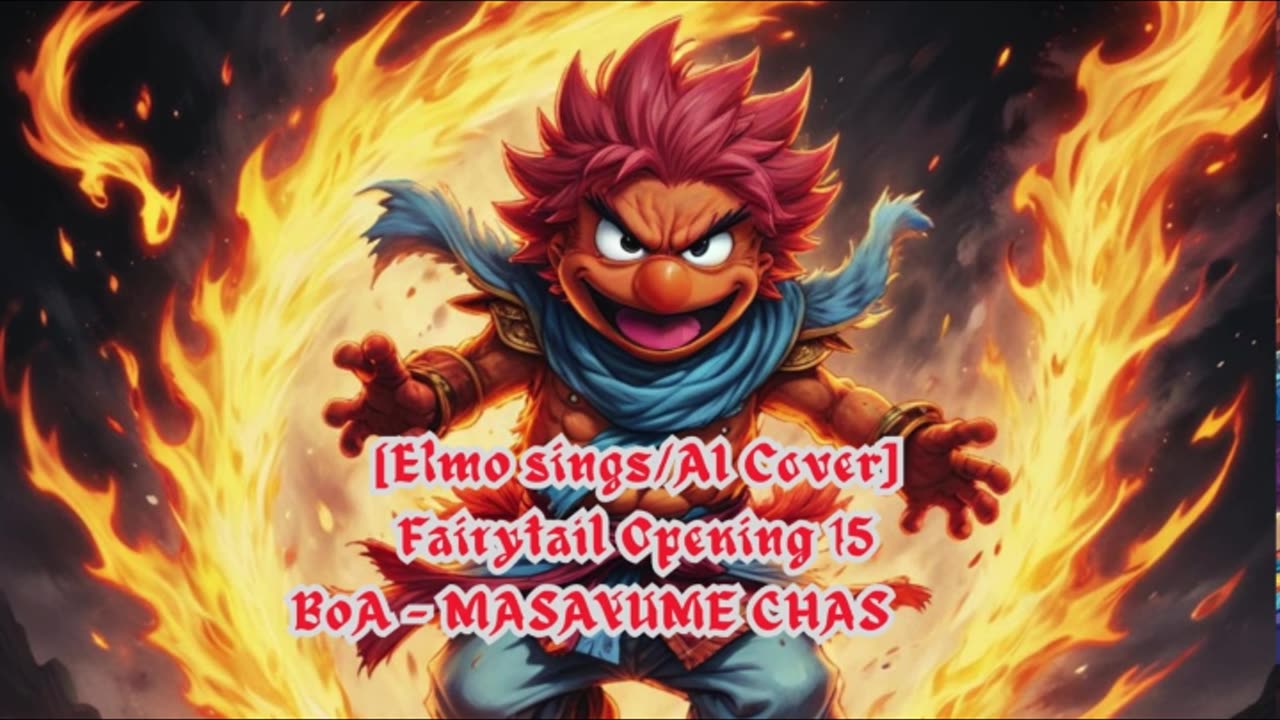 [Elmo sings/AI Cover] Fairy tail (2014) Opening 1/15 BoA - MASAYUME CHASING