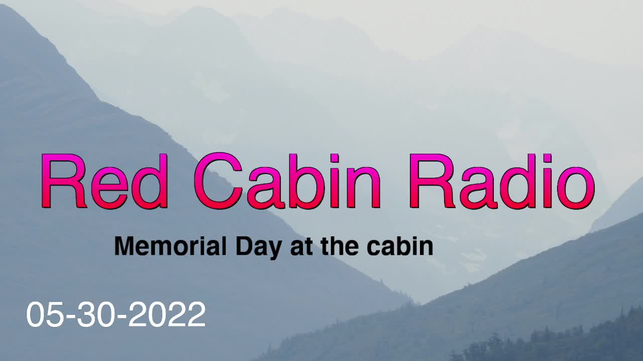 Red Cabin Radio Memorial day show