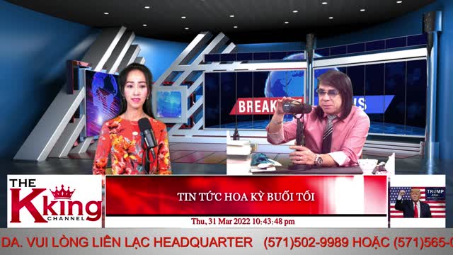 TIN TỨC HOA KỲ BUỔI TỐI - 03/31/2022 - The KING Channel