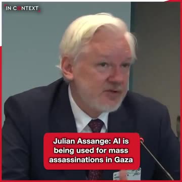 🚨JULIAN ASSANGE: ‘Artificial intelligence is being used for mass assassinations in Gaza’