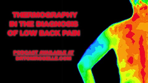 PODCAST: Thermography in the Diagnosis of Low Back Pain