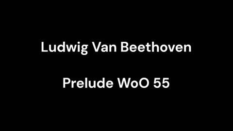 Prelude WoO 55