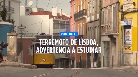 El terremoto de Lisboa es una "advertencia" ante la falta de protección de los edificios