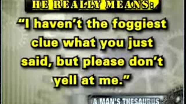 When a man says.... humor