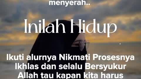 Inspirasi, Nasehat, semangat hidup.