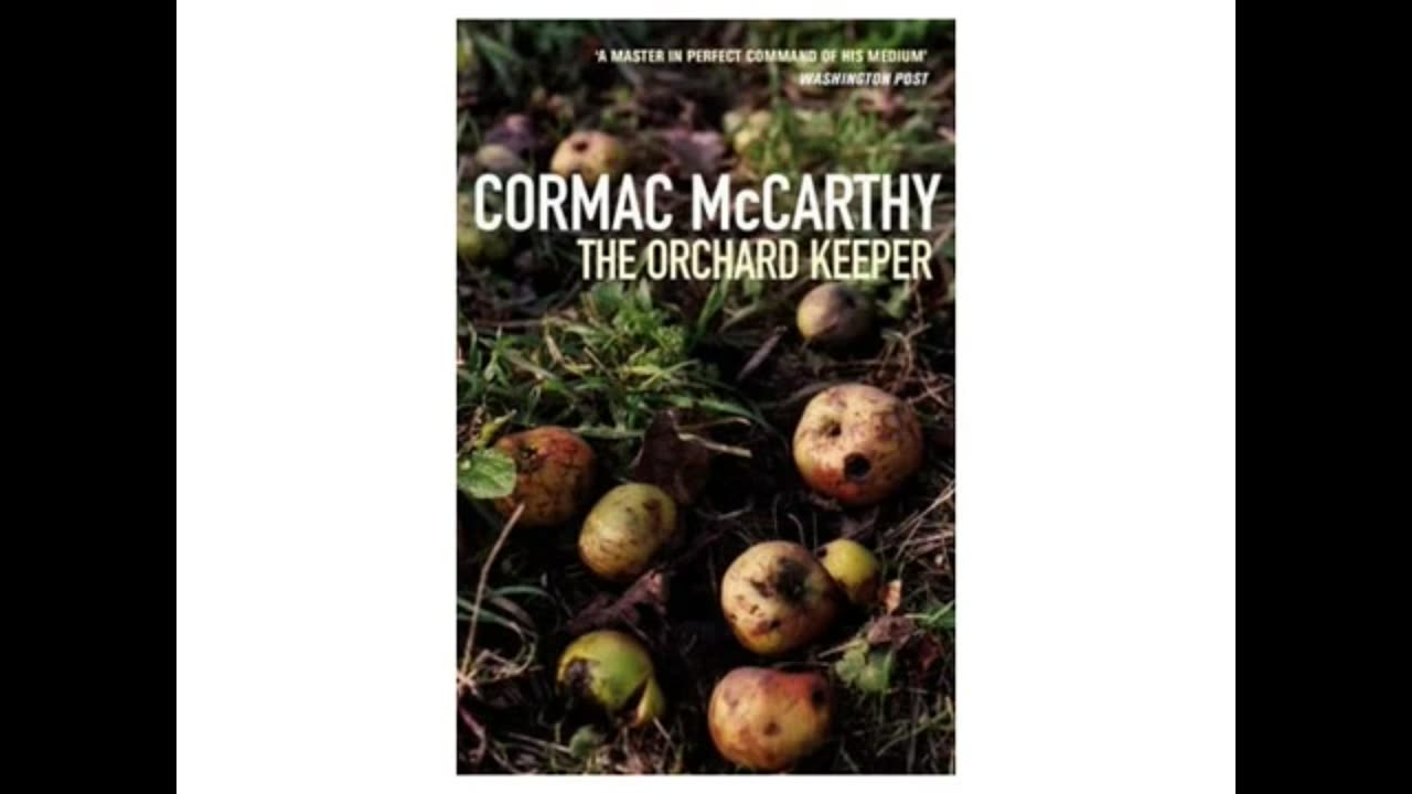 The Orchard Keeper - Cormac McCarthy Audiobook