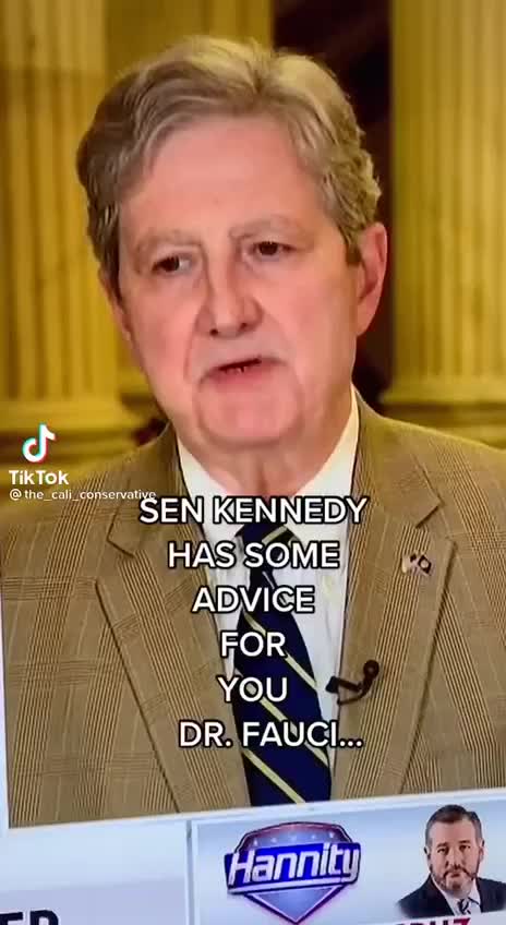 Senator Kennedy has some advice for Dr. Fauci 🤣
