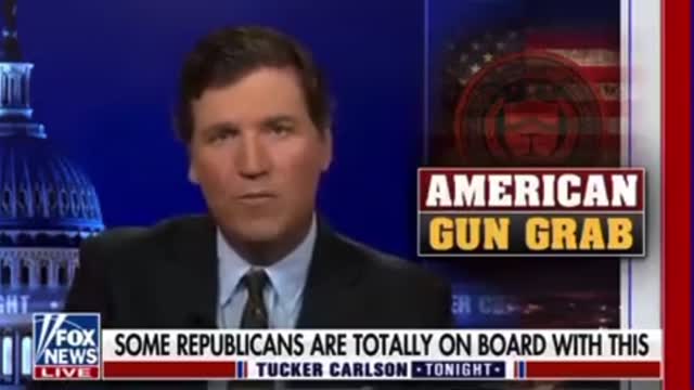 Tucker Carlson: John Cornyn has decided to take guns from lawful gun owners