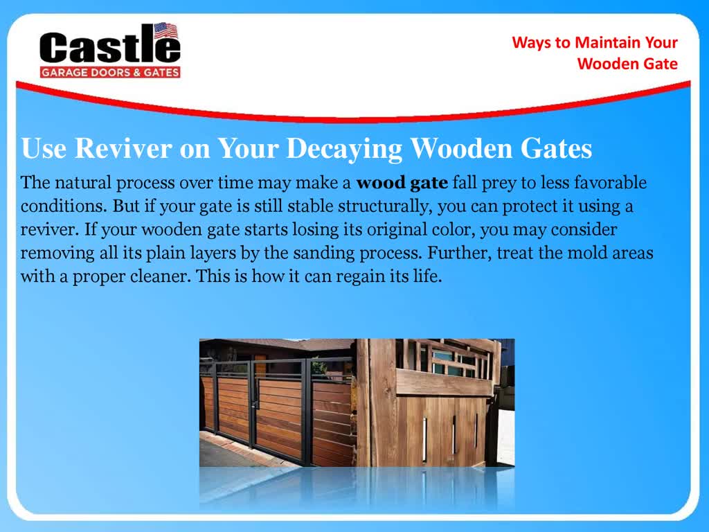 Ways to Maintain Your Wooden Gate