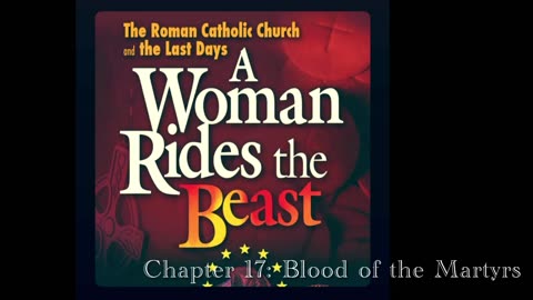 The Blood of the Martyrs! (Excerpt from A Woman Rides the Beast)