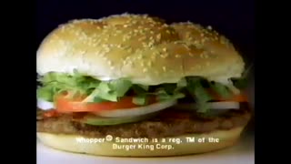 April 9, 1989 - It's Not Just a Burger, It's a Whopper