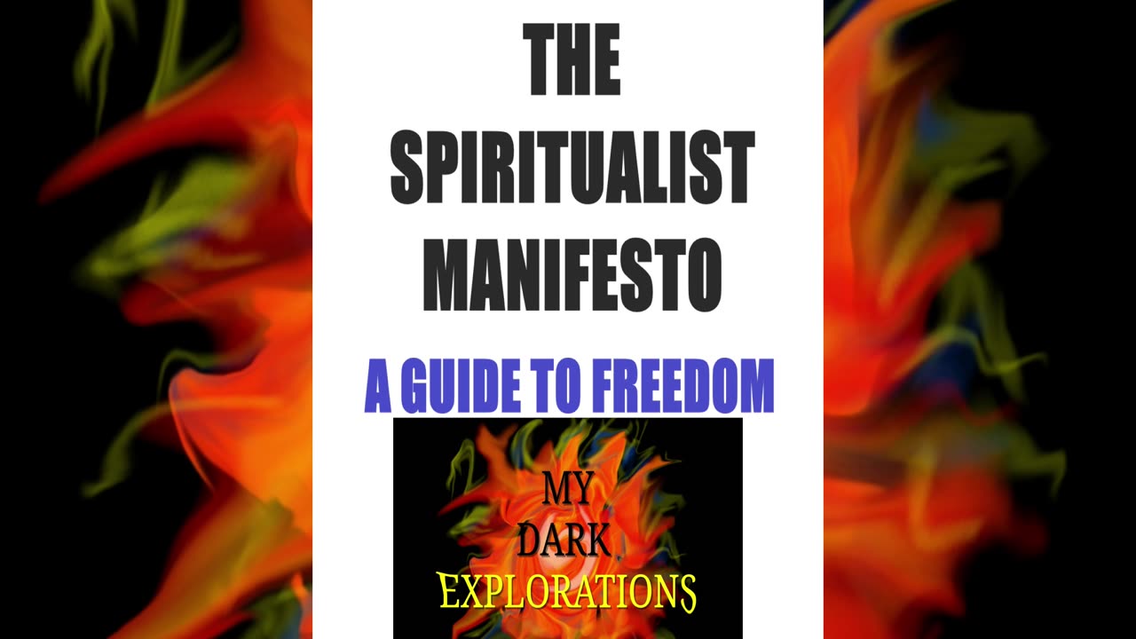 Introduction: The Spiritualist Manifesto-A Guide to Freedom