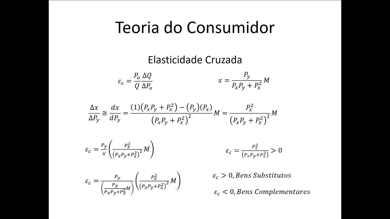 Microeconomia 057 Teoria do Consumidor Elasticidade Continuação 2