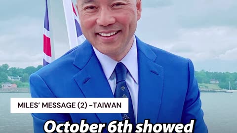 Miles Guo's message on Taiwan