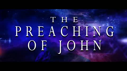 The Preaching of John