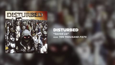 Disturbed - Sacred Lie [Official Audio]