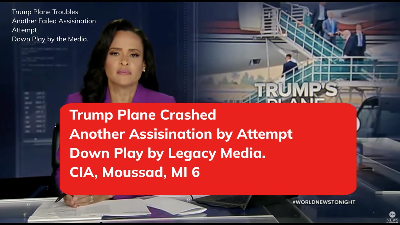 Trump Airlplane second Assassination Attempt Downplay buy Mainstream Media.