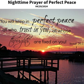 Nighttime Prayer of Perfect Peace #youtubeshorts #grace #jesus #mercy #faith #fyp #bless #trust #joy