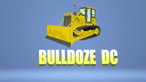 Bulldoze DC