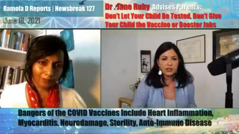 Dr. Jane Ruby Do Not Let Kids Get COVID-Tests, Vaxx, Booster Jabs