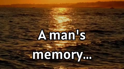 A man's memory