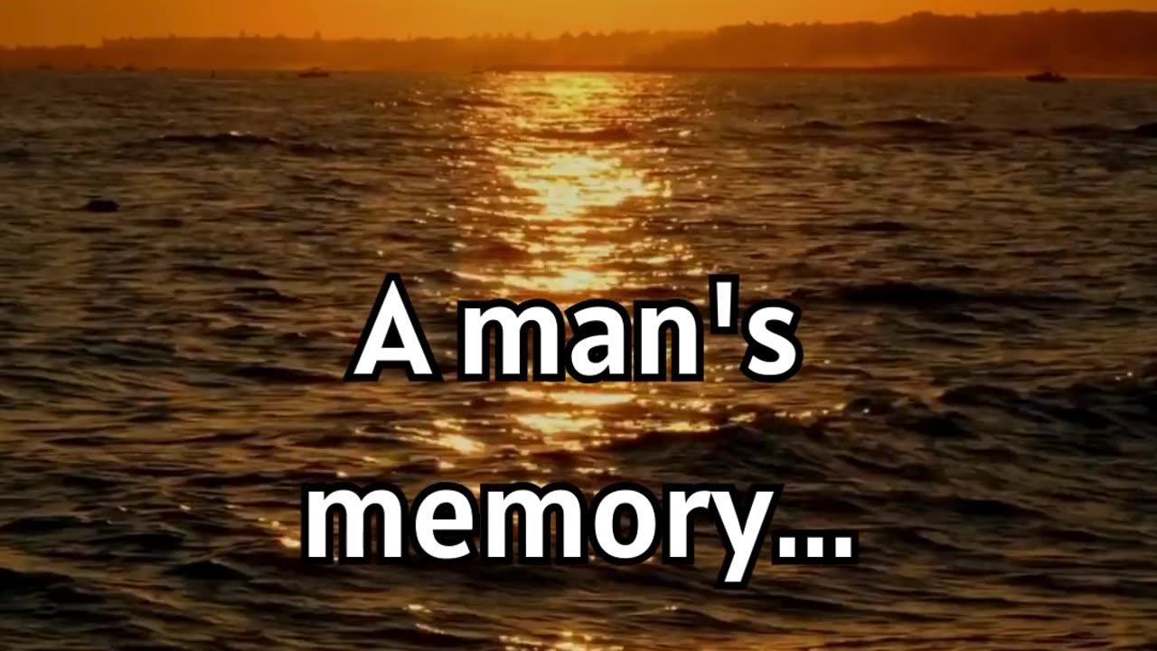 A man's memory