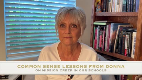 COMMON SENSE LESSONS FROM DONNA-MISSION CREEP