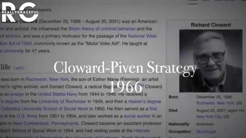 The Cloward-Piven Strategy and Other Plans to Dismantle Society