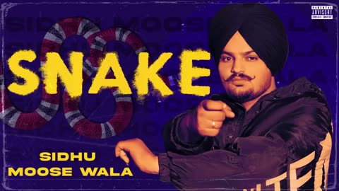 SNAKES NEW SONG AUDIO SIDHU MOOSE WALA