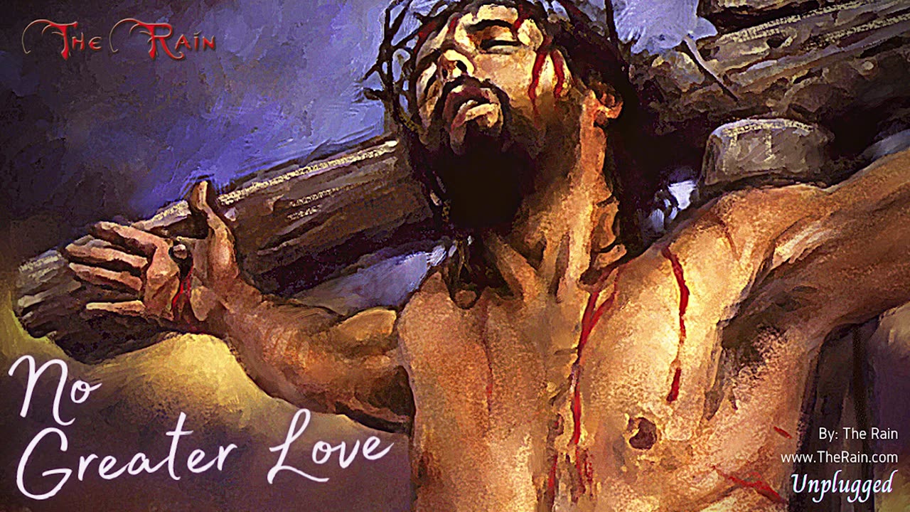 No Greater Love Solo Version Unplugged_1080p
