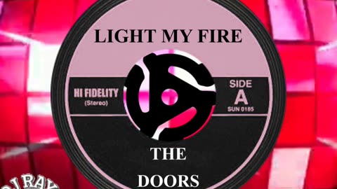 #1 SONG THIS DAY IN HISTORY! August 14th 1967 "LIGHT MY FIRE" by THE DOORS