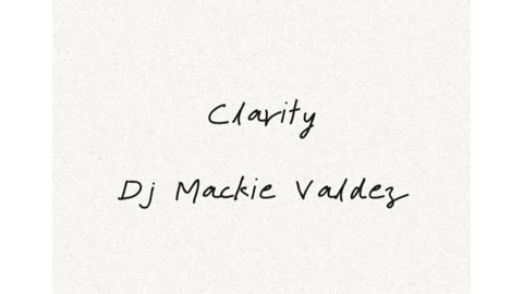 Mackie Valdez - Clarity