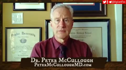 Dr. Peter McCullough Raises Alarming News Concerning the Vaccines - "Goes Into the Human Nucleus"