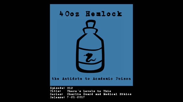 40oz Hemlock - 012 - There's Levels to This