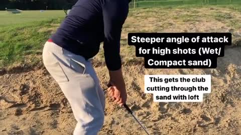 Bunker shots high and low