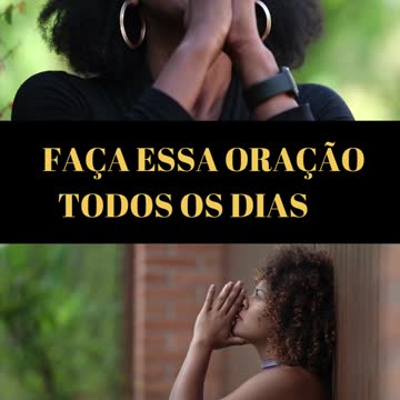 Faça esta Oração